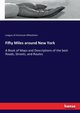 Fifty Miles around New York, American Wheelmen League of