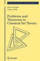 Problems and Theorems in Classical Set Theory, Komjath Peter