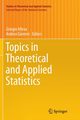 Topics in Theoretical and Applied Statistics, 