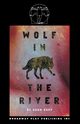 Wolf In The River, Rapp Adam