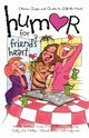 Humor for a Friend's Heart, 