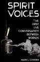 SPIRIT VOICES, Cowden Mark L.