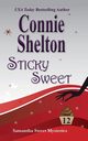 Sticky Sweet, Shelton Connie