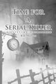 Time for a Serial Killer, Mullins R.K.