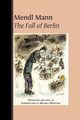 Mendl Mann's 'The Fall of Berlin', 