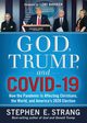 God, Trump, and Covid-19, Strang Stephen E