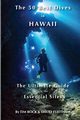 The 50 Best Dives in Hawaii, Rock Tim