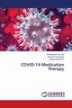COVID-19 Medication Therapy, Elumalai Karthikeyan