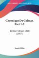 Chronique De Colmar, Part 1-2, Liblin Joseph