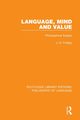 Language, Mind and Value, Findlay J N