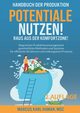 Potentiale Nutzen! Raus aus der Komfortzone!, Haman Marcus Karl