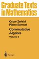 Commutative Algebra, Zariski Oscar