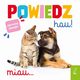 Powiedz hau!, 