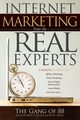 Internet Marketing From The Real Experts, Collins Shawn