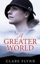 A Greater World, Flynn Clare