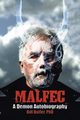 Malfec, Butler PhD Bill