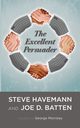 The Excellent Persuader, Havemann Steve J.