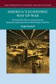 America's Economic Way of War, Rockoff Hugh