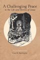 A Challenging Peace, Hochhalter Rev Cara B.