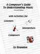 A Composer's Guide to Understanding Music, Brandon Sy