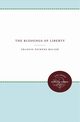 The Blessings of Liberty, Miller Francis Pickens