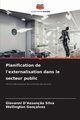 Planification de l'externalisation dans le secteur public, D'Assun?o Silva Giovanni