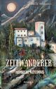 Zeitwanderer, Wurzacher Karin