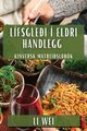 Lfsgle?i  Eldri Handlegg, Wei Li