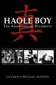 Haole Boy, Achong Lanakila Michael