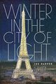 Winter in the City of Light, Harper Sue