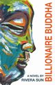 Billionaire Buddha, Sun Rivera