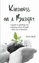 Kindness on a Budget, Abels Suzie