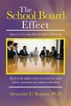 The School Board Effect, Ikejiaku Ph. D. Alexander U.