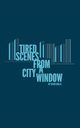 Tired Scenes From A City Window, Rullo David
