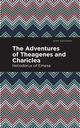 The Adventures of Theagenes and Chariclea, Heliodorus of Emesa