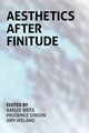 Aesthetics After Finitude, 