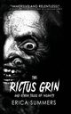 The Rictus Grin and Other Tales of Insanity, Summers Erica