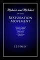 Makers and Molders of the Restoration Movement, Haley J.J. (Jesse James)