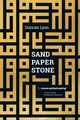 Sand Paper Stone, Lyon Duncan