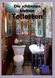 Die schnsten kleinen Toiletten, Heppke Kurt