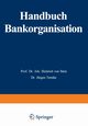 Handbuch Bankorganisation, Stein Johann Heinrich von