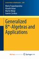 Generalized B*-Algebras and Applications, Fragoulopoulou Maria