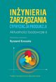 Inynieria zarzdzania. Cyfryzacja produkcji. Aktualnoci badawcze 6, 