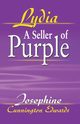 Lydia, A Seller of Purple, Edwards Josephine Cunnington