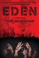 Eden, Monchinski Tony