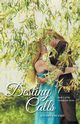 Destiny Calls, Heaney Kathryn