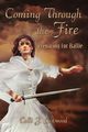 Coming Through The Fire, Linwood Calli J