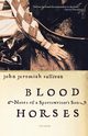 Blood Horses, Sullivan John Jeremiah