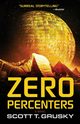 Zero Percenters, Grusky Scott T.