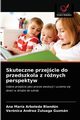 Skuteczne przejcie do przedszkola z rnych perspektyw, Arboleda Blandn Ana Mara
